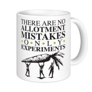 Allotment Mugs - There are No Allotment Mistakes Only Experiments